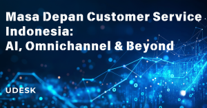 Masa Depan Customer Service Indonesia: AI, Omnichannel & Beyond