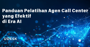 Panduan Pelatihan Agen Call Center yang Efektif di Era AI