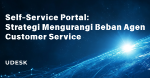 Self-Service Portal: Strategi Mengurangi Beban Agen Customer Service