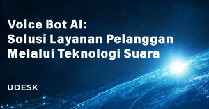 Voice Bot AI: Solusi Layanan Pelanggan Melalui Teknologi Suara