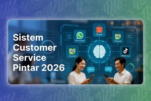 Sistem Customer Service untuk Bisnis Logistik dan Ekspedisi di Indonesia 2026