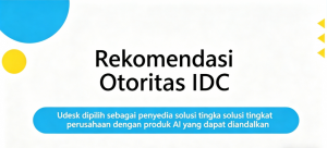 Udesk Masuk dalam Peta Pasar AI Agent IDC China